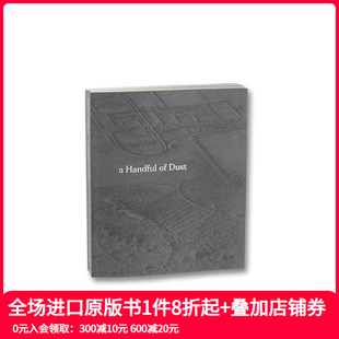 Dust 英文摄影作品集人文景观 一把尘土 原版 Edition Second Handful 现货