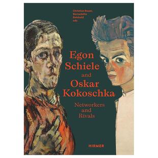 【预售】(预计5月出版)埃贡·席勒与奥斯卡·科柯施卡:艺术交织 Egon Schiele and Oskar Kokoschka原版英文艺术画册画集善本图书
