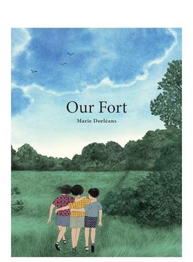 【现货】我们的堡垒 Our Fort 儿童故事书 英文原版进口英文儿童绘本 善本图书