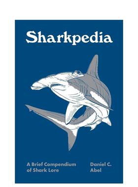 【预售】鲨鱼百科 【Pedia Books】Sharkpedia  原版英文社会科学 善本图书