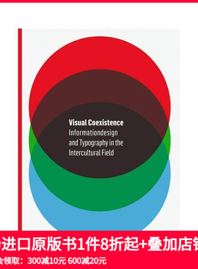 【预售】Visual Coexistence视觉共存 跨文化信息设计与排版的新方法 英文原版平面设计