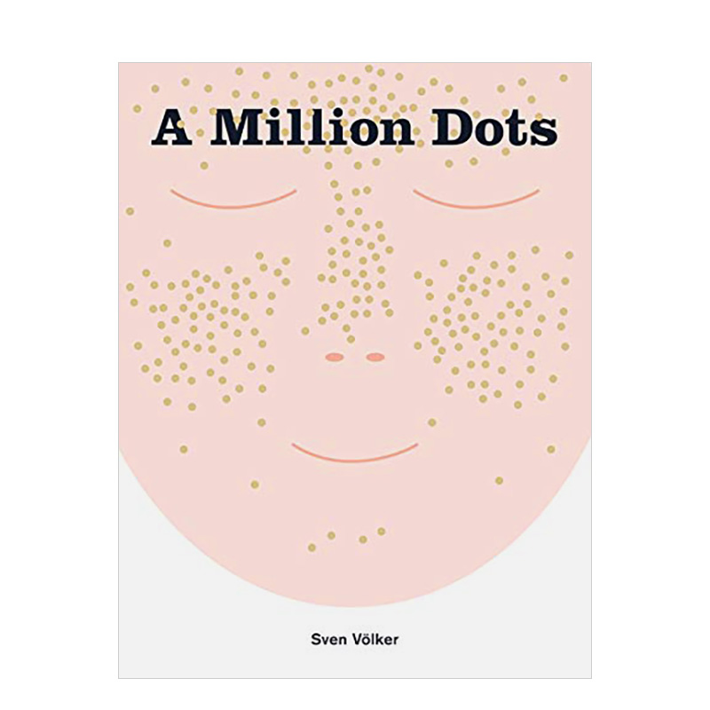 【预售】一百万个点A Million Dots 儿童学前数学英语早教启蒙绘本 英文原版 Sven Volker 善本图书