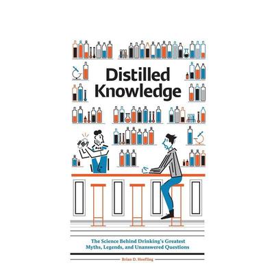 【预售】蒸馏的智慧：饮酒传言背后的科学 Distilled Knowledge 原版英文餐饮生活美食 善本图书