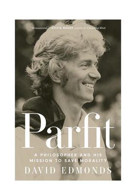 【预售】帕菲特：哲学家和他拯救道德的使命 Parfit: A Philosopher and His Mission to Save Morality 原版英文文学传记