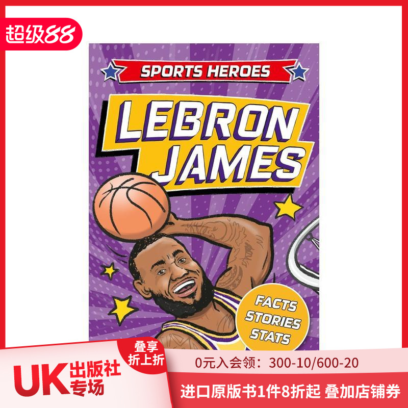 【预售】【Sports Heroes】Sports Heroes: LeBron James，运动明星特辑：篮球传奇：勒布朗·詹姆斯