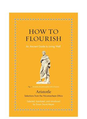 【预售】如何繁荣 【Ancient Wisdom for Modern Readers】 How to Flourish 原版英文心灵励志 善本图书