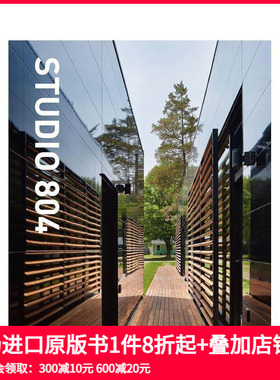 【预售】804建筑工作室：可持续建筑的细节设计 STUDIO 804:Detailing Sustainable architecture 原版英文建筑设计