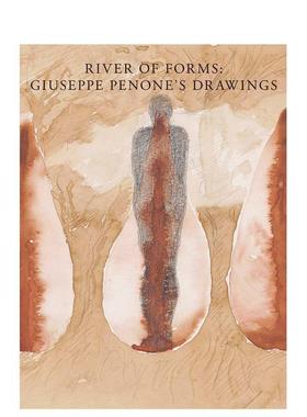 【预售】形式之河：吉塞普·佩诺内的画作 River of Forms: Giuseppe Penone’s Drawings 原版英文艺术画册画集