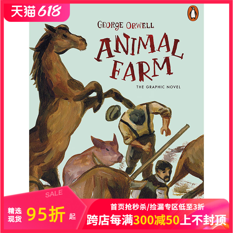 【现货】Animal Farm: The Graphic Novel ，动物农场（绘本小说版） 英文原版图书籍进口正版 Orwell, George 世界文学