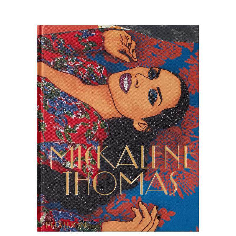 【预售】米卡琳?托马斯 Mickalene Thomas 原版英文艺术画册画集