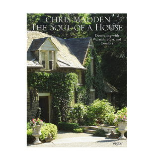 进口原版 一所房子 和舒适来装 风格 The House 英文空间与装 灵魂：用温暖 Soul 善本图书 饰设计艺术 饰房子 现货