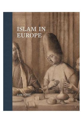 【预售】欧洲的伊斯兰世界 Islam in Europe 原版英文艺术画册画集 善本图书