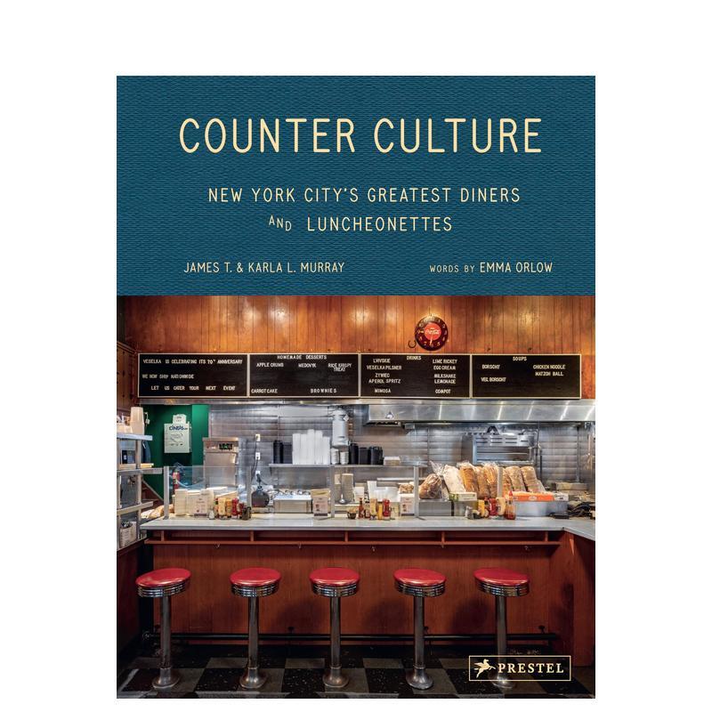 【预售】(预计9月出版)柜台文化:纽约市宝藏餐馆与简餐店 New York City's Greatest Diners 原版英文摄影作品集人文景观