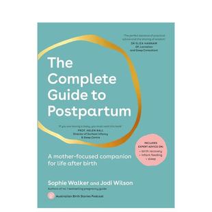 【预售】产后完全指南 The Complete Guide to Postpartum 原版英文生活综合 专家建议 妈妈们的故事 产后生活过渡