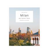 Milan Unmissable Spots 米兰：城中访胜地 原版 Town 预售 英文旅行 善本图书