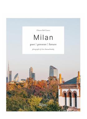 【预售】米兰：城中访胜地 Milan: Unmissable Spots in Town 原版英文旅行 善本图书