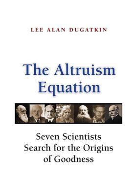 【预售】利他主义方程式 The Altruism Equation 原版英文社会科学 善本图书