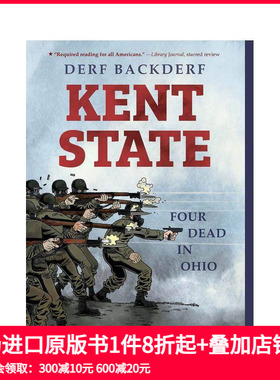 【预售】肯特州：俄亥俄州四人死亡 Kent State: Four Dead In Ohio 原版英文漫画书 善本图书