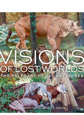 【预售】Jay Matternes灭绝型古生物美术作品集 Visions of Lost Worlds 原版英文艺术插画原画设定集