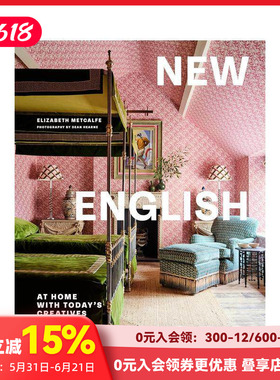 【预售】新英伦室内设计：与当代创意者同在 New English Interiors: At Home with Today's Creatives 英文室内设计装饰 善本图书