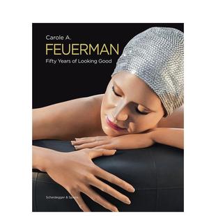 美好时光 Carole 原版 卡罗尔?a?福伊曼：五十年 Feuerman 英文艺术画册画集 预售