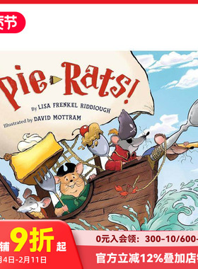 【预售】馅饼鼠！ Pie-Rats! 原版英文儿童绘本 善本图书