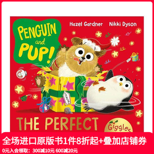 Christmas 英文儿童绘本 圣诞节 Pup The and 企鹅与小狗：完美 Penguin 原版 Perfect 预售