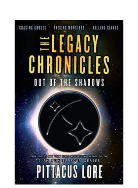 【现货】遗产编年史:走出阴影 The Legacy Chronicles: Out of the Shadows 原版英文青少年读物