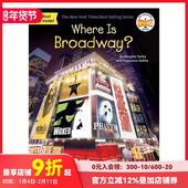 现货 WHERE BROADWAY? 百老汇在哪里?