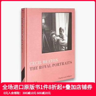 The 英文摄影作品集肖像 塞西尔·比顿：王室肖像 原版 Portraits Royal Beaton Cecil V&A 现货