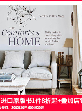 【预售】打造舒适的家：低成本且别致的装饰理念 The Comforts of Home 原版英文室内设计装饰