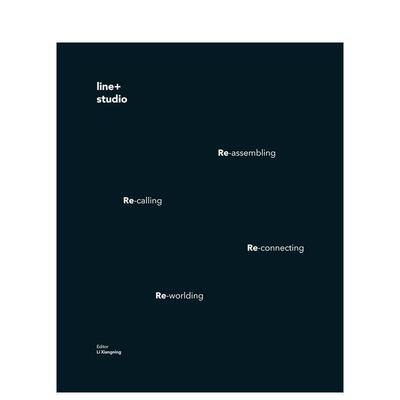 【预售】形变之线：line+建筑事务所 Shaping Changes:line+studio 原版英文建筑设计 善本图书
