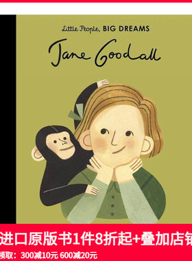 【预售】【小人物 大梦想】珍妮古道尔 【Little People Big Dreams】ane Goodall 原版英文儿童绘本