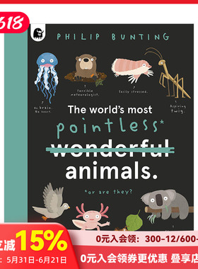 【现货】世界上那些笨的动物The World's Most Pointless Animals:Or are they? 6岁以上自然科学课外科普知识儿童绘本 英文版