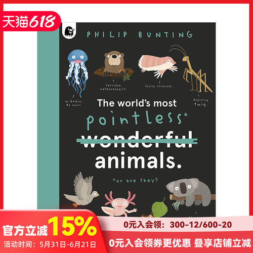 【现货】世界上那些笨的动物The World's Most Pointless Animals:Or are they? 6岁以上自然科学课外科普知识儿童绘本 英文版