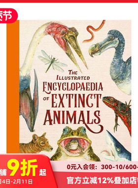 【现货】灭绝动物图解百科 The Illustrated Encyclopaedia of Extinct Animals 原版英文儿童绘本