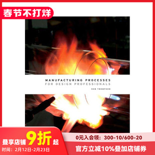 【现货】设计过程:给专业设计人员 Manufacturing Processes for Design Professionals 原版英文工业产品设计 T&H