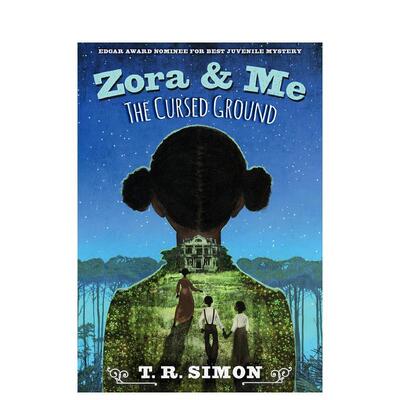 【现货】佐拉和我:被诅咒的土地 Zora and Me: The Cursed Ground 原版英文青少年读物