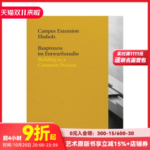 建筑 Campus Extension 原版 埃巴霍尔兹校园扩建：作为共同进程 Ebaholz 英文建筑设计 预售