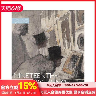 【预售】19世纪法国绘画 克利夫兰艺术博物馆 Nineteenth-Century French Drawings.  原版英文艺术画册画集