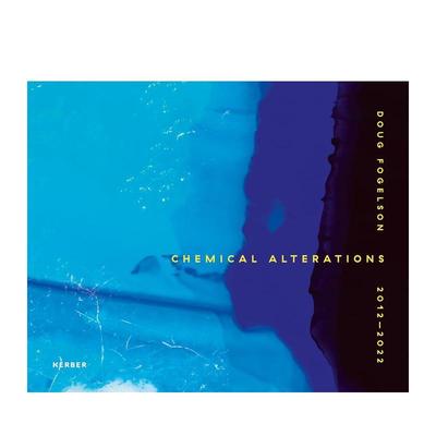 【预售】 道格·福格尔森 2012-2022 Doug Fogelson 2012-2022 原版英文摄影 善本图书