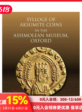 【预售】阿什莫林博物馆藏：埃及诸王朝货币 Sylloge of Islamic Coins in the Ashmolean: v. 6 原版英文艺术画册画集 善本图书