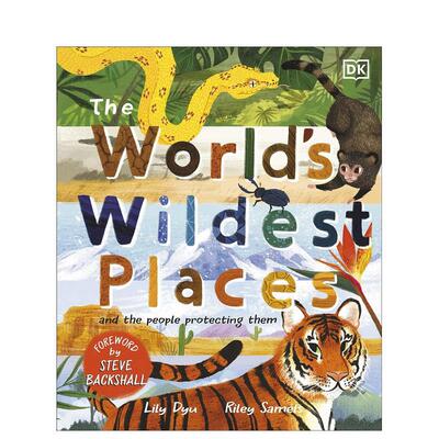 【预售】世界上最原始的地方 The World’s Wildest Places 英文原版进口青少年读物 善本图书
