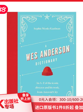 【预售】【导演A-Z】韦斯·安德森 【Director Dictionaries】A Wes Anderson Dictionary 原版英文生活