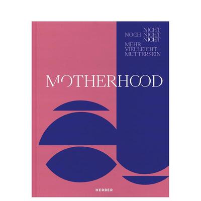 【预售】母性 Motherhood 原版英文艺术画册画集