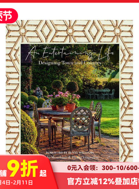 【预售】快乐生活:设计城市与乡村 An Entertaining Life: Designing Town and Country 原版英文室内设计装饰