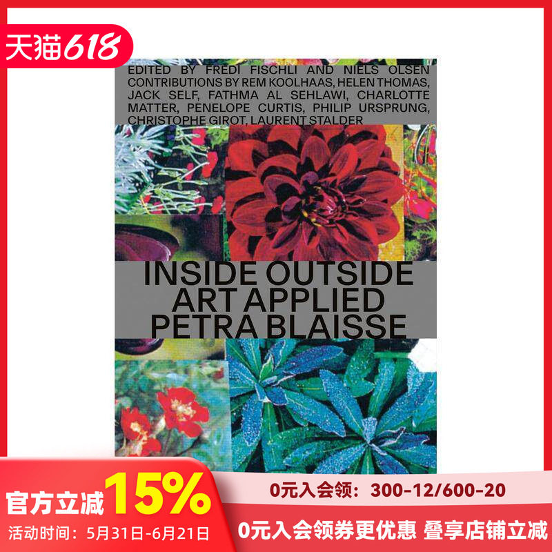 【预售】艺术应用：Inside Outside设计事务所/荷兰景观设计师佩特拉·布里斯 Art Applied 原版英文建筑设计