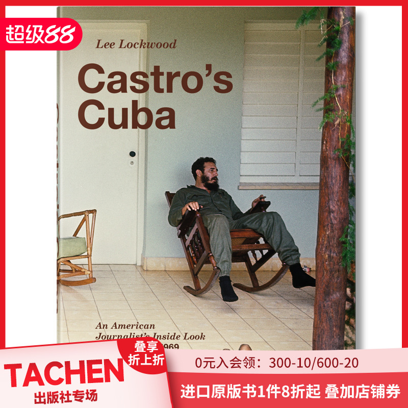 【现货】[TASCHEN]Lee Lockwood Castro‘s Cuba李洛克伍德 卡斯特罗的古巴摄影
