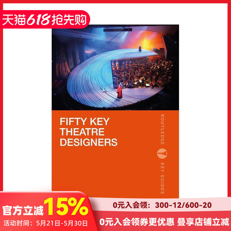 【现货】50 位重要戏剧设计师（Routledge Key Guides）第 1 版 Fifty Key Theatre Designers  原版英文艺术画册画集