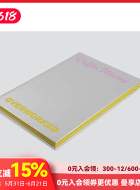 【预售】超负荷工作：查拉·乌卢索伊 OVERWORKED: ?a?la Ulusoy 原版英文艺术画册画集 善本图书
